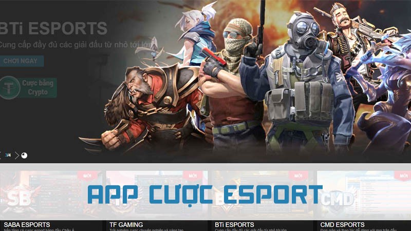 app cược esport là gì