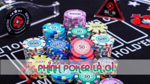 phỉnh poker là g 2024ì