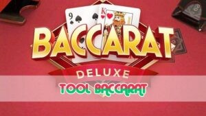 tool baccarat là gì